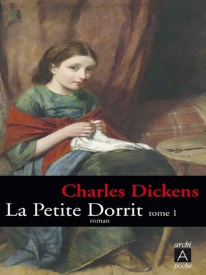 cover image of La petite Dorrit--tome 1